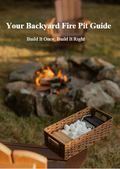 Your Backyard Fire Pit Guide-Build It Once, Build It Right