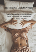 The Menopause Strength Protocol-Strength training specifically designed to combat bone density loss and hormonal muscle atrophy in midlife.